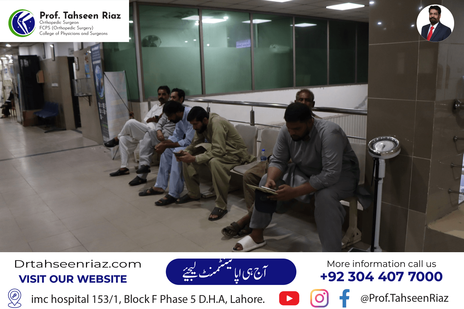 Extending Care Beyond Lahore — Dr. Tahseen Riaz’s Free Orthopedic Camp ...